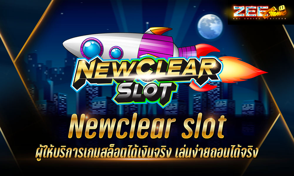 Newclear Slot